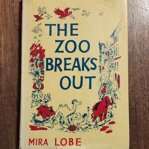 The Zoo Breaks Out by Mira Lobe, NY: AS Barnes, 1960 HC/DJ/Illustrated, 128pp